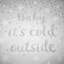 Baby It's Cold Outside Duvet Cover Set-89560025
