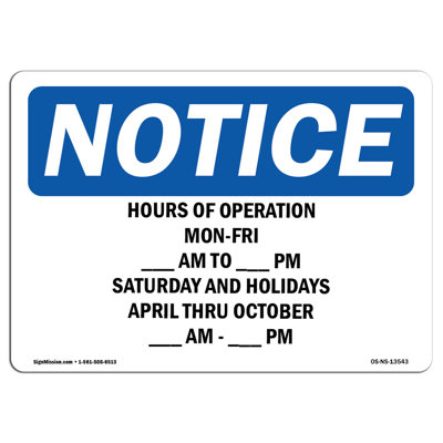 Hours of Operation Monday to Friday Sign