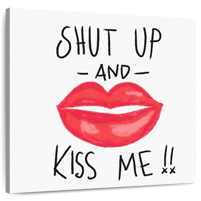 Hardie Shut Up And Kiss Me