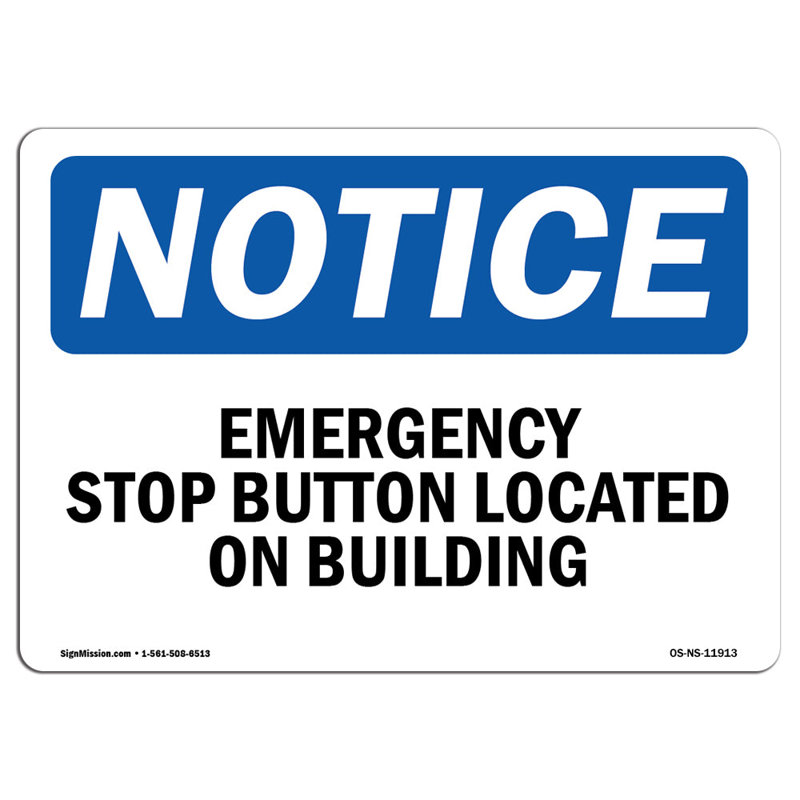 Emergency Stop Button Located on Building Sign