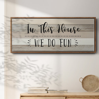 We Do Fun - Toile encadrée