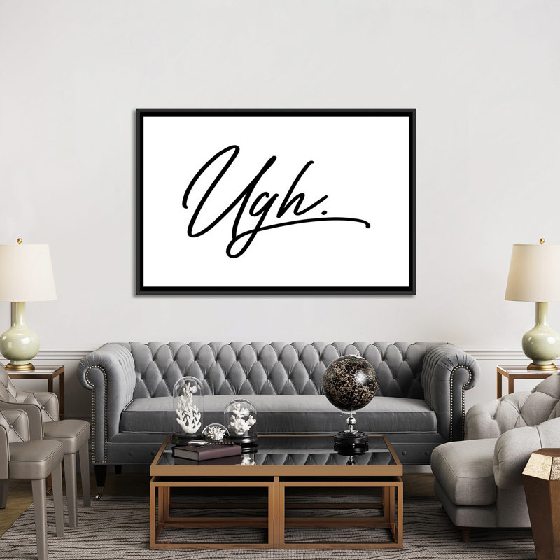 « ugh », art textuel sur toile, H 18 po x l 26 po x P 1,5 po, Toile avec cadre noir, Pas de tapis