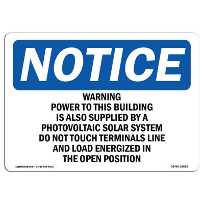 Osha Notice Warning Power To This Building Is Also Supplied Sign