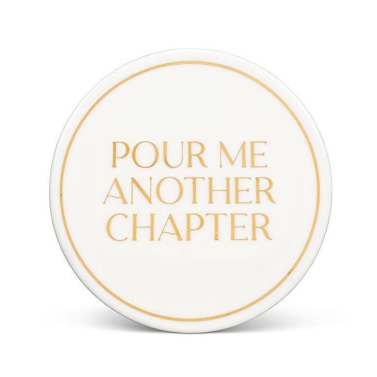 Pour Me Another Chapter Coaster
