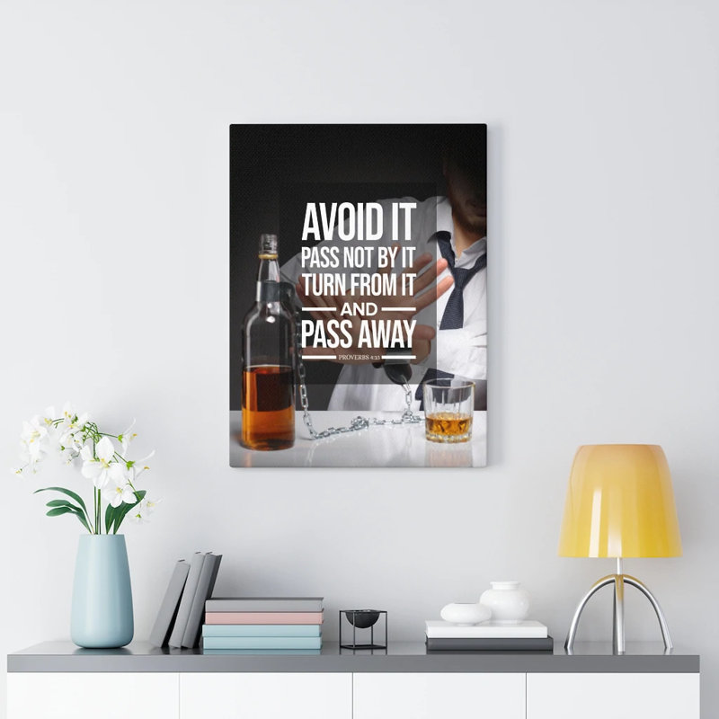 Pass Away Proverbs 4:15 - Wrapped Canvas Print, 61cm H x 46cm W