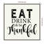 «Eat Drink and Be Thankful», art textuel sur toile