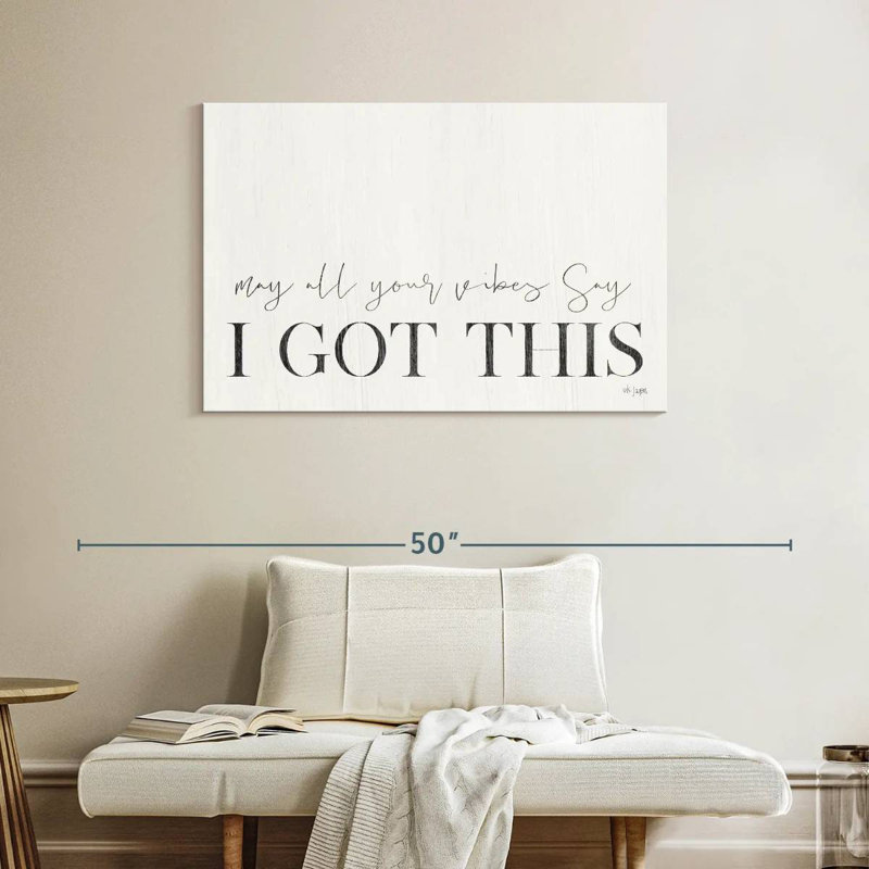 Tergel I Got This, 26" H x 39" W