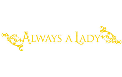 Décalcomanie murale "always a lady"