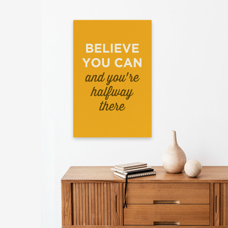 Believe You Can - Art inspirant, H 24 po x l 16 po