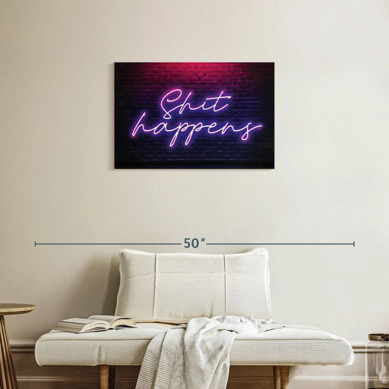 Shit Happens Neon, H 20 po x l 30 po