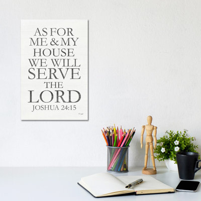 We Will Serve The Lord by Jaxn Blvd. - Wrapped Canvas Print
