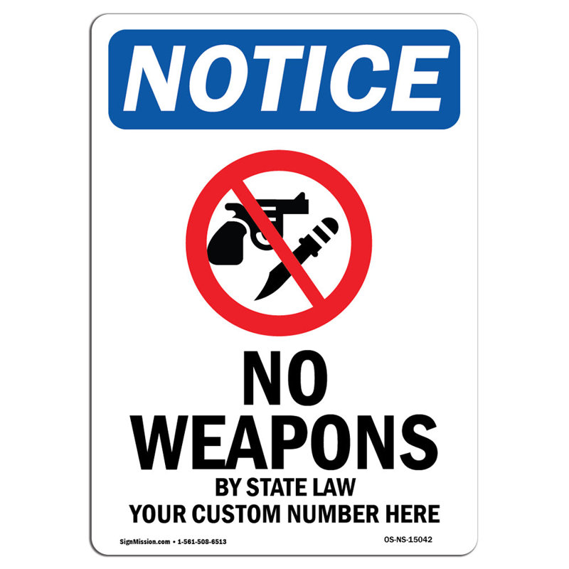 No Weapons by State Sign