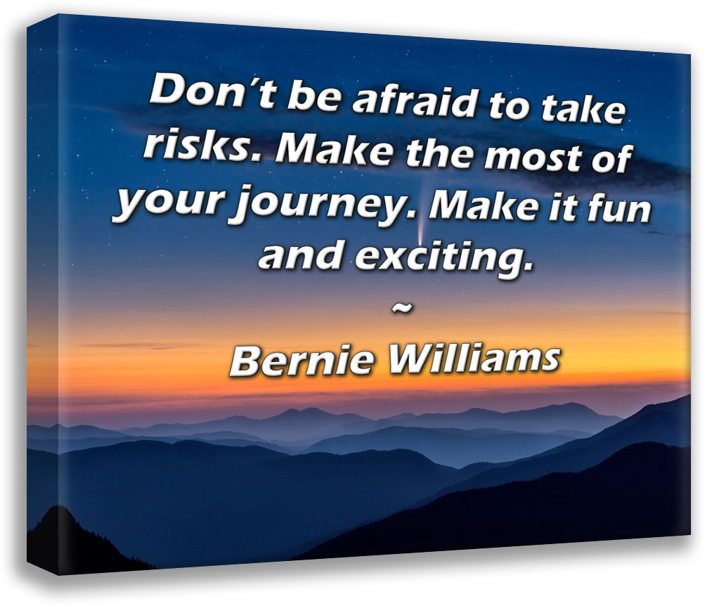 Trinx ArtsyQuotes Gallery Wrapped Canvas By Bernie Williams: \, image size:1003x862