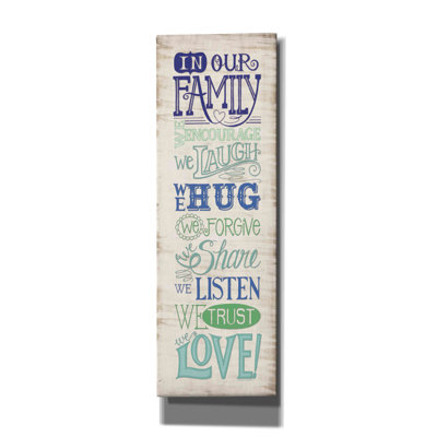 «In Our Family In Our Family» par - Art textuel sur toile tendue