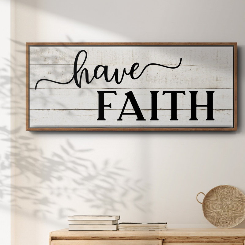 «Have Faith», toile encadrée, H 20 po x l 50 po