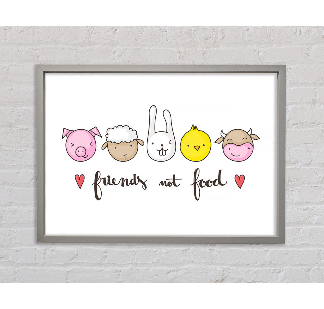 Friends Not Food - Einzelne Bilderrahmen Kunstdrucke auf Leinwand