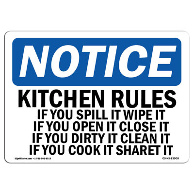 «Kitchen Rules If You Spill It Wipe It If»