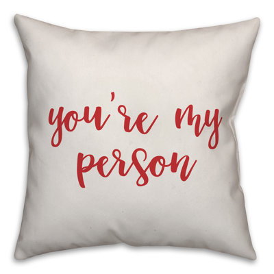  Coussin You Are My Personal