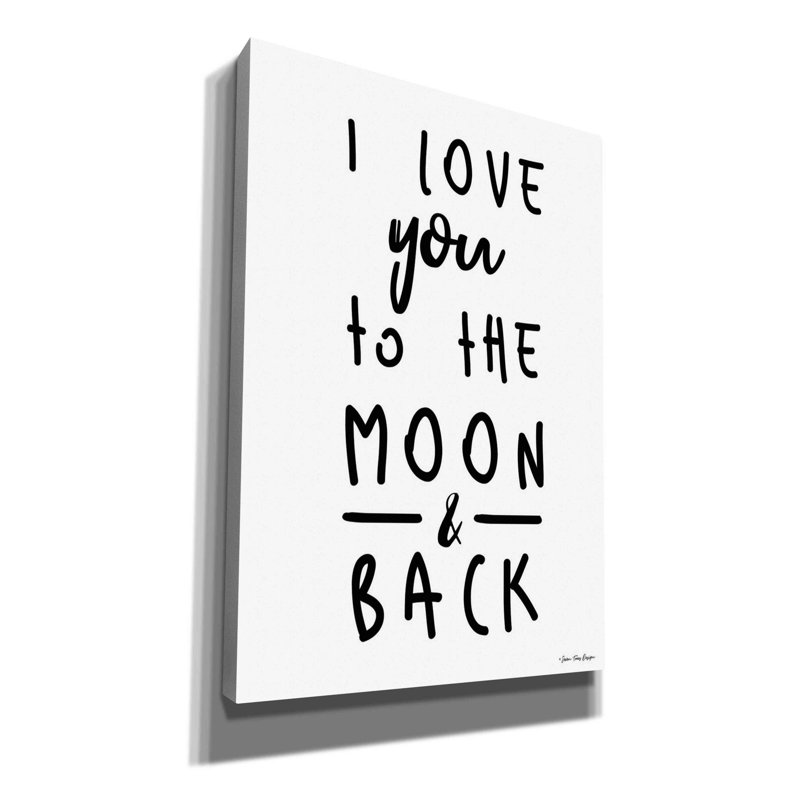 To To Moon par Seven Trees Design - Art textuel sur toile tendue, H 26 po x l 18 po x 1,5 po