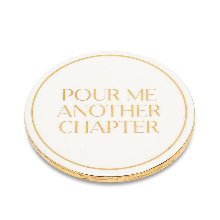 Pour Me Another Chapter Coaster
