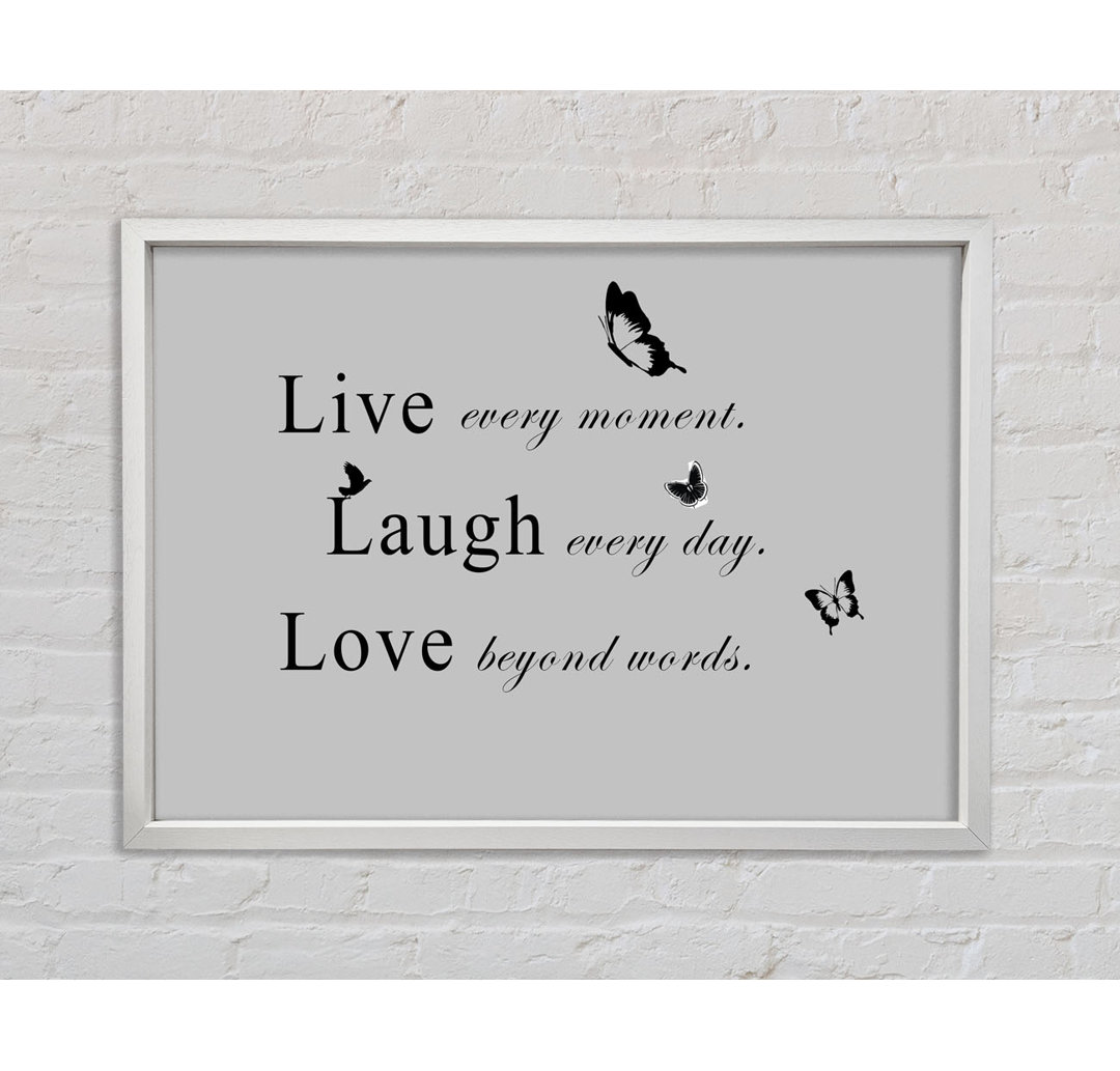 Love Quote Live Every Moment Dusty Pink - Druck