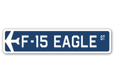 Plaque de rue militaire en aluminium Baltz F-15 Eagle Air Force