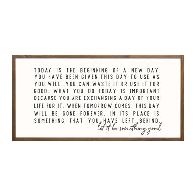 Today Is The Beginning Wood Framed Wall Art Sign
