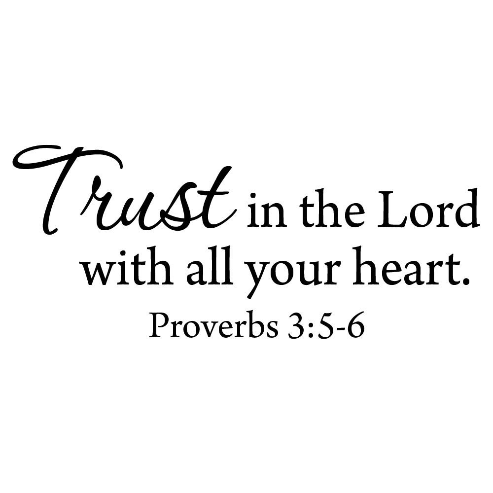 Sireci Trust in the Lord With All Your Heart Wall Decal Winston Porter 