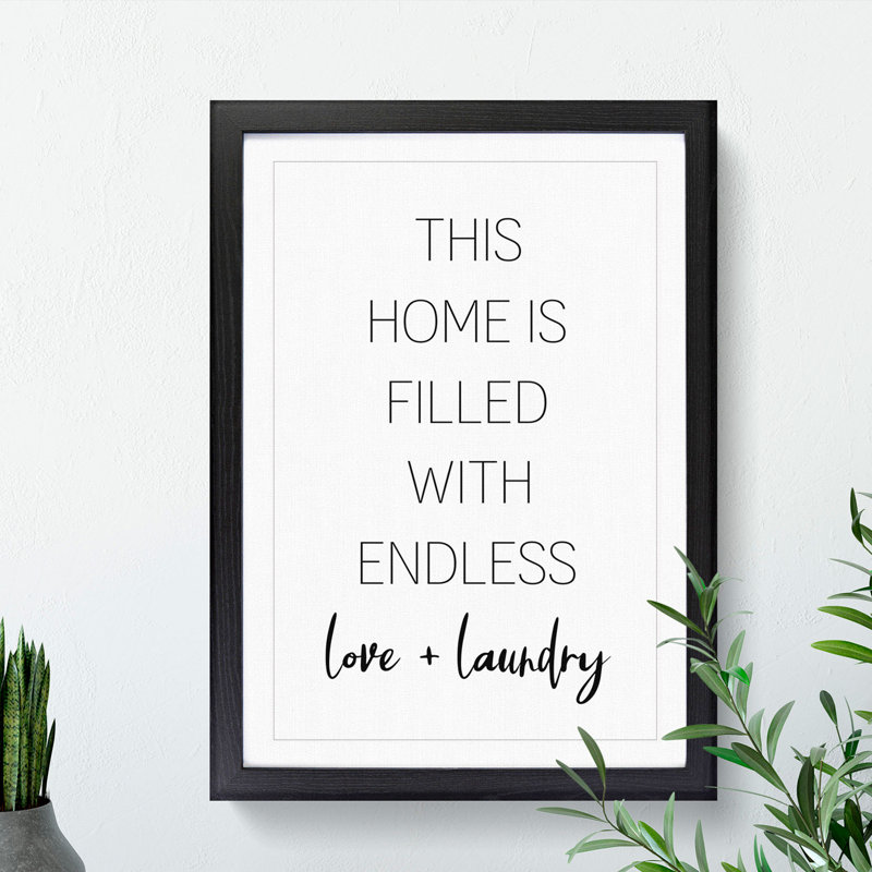 Endless Love and Laundry - Framed Print, 48cm H x 36cm W x 2cm D, Black