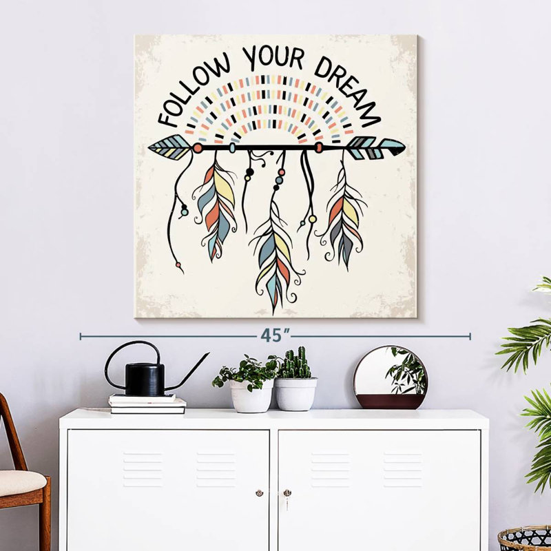 Tergel Follow Your Dream Typography, 33" H x 33" W