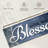 Blessed Inspirational Typography Canvas Print-92519289