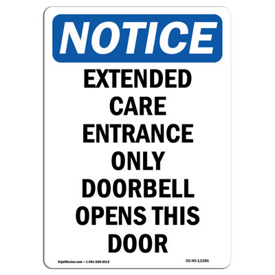 Extended Care Entrance Only Doorbell Sign