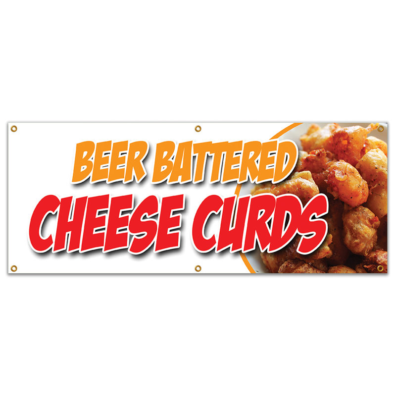 BEER BATTERED CHEESE CURDS BANNER SIGN Wisconsin Poutine Fried Fresh, 24" H x 72" W x 0.1" D
