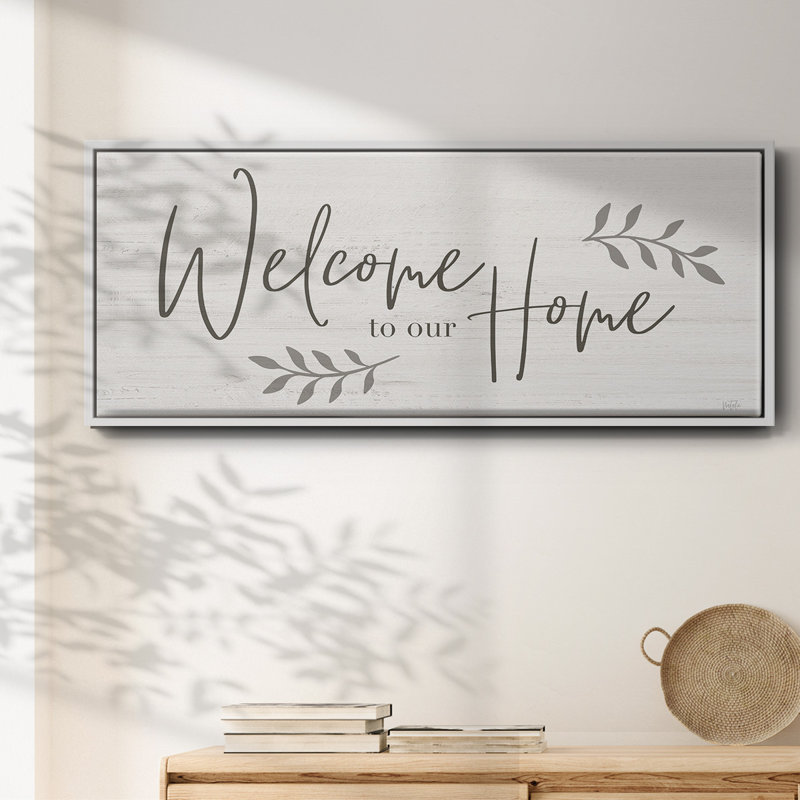 Welcome To Our Home - Toile encadrée, H 8 po x l 20 po