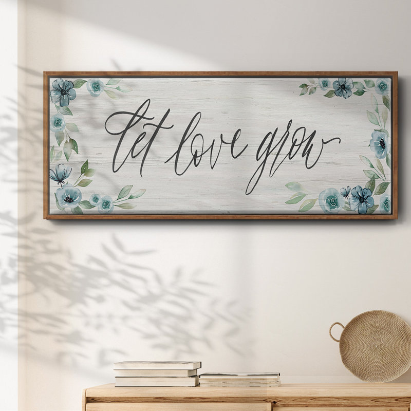 «Let Love Grown», toile encadrée