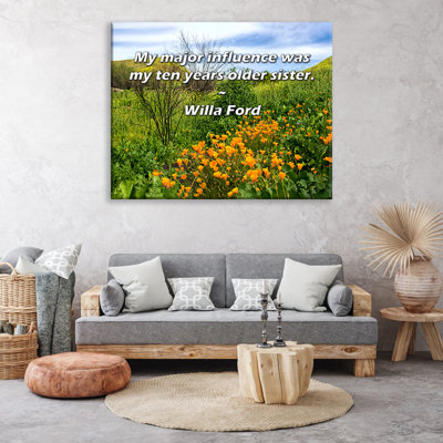 Artsy Quote "My major influence was my ten years older sister." By Willa Ford Gallery Wrapped Canvas