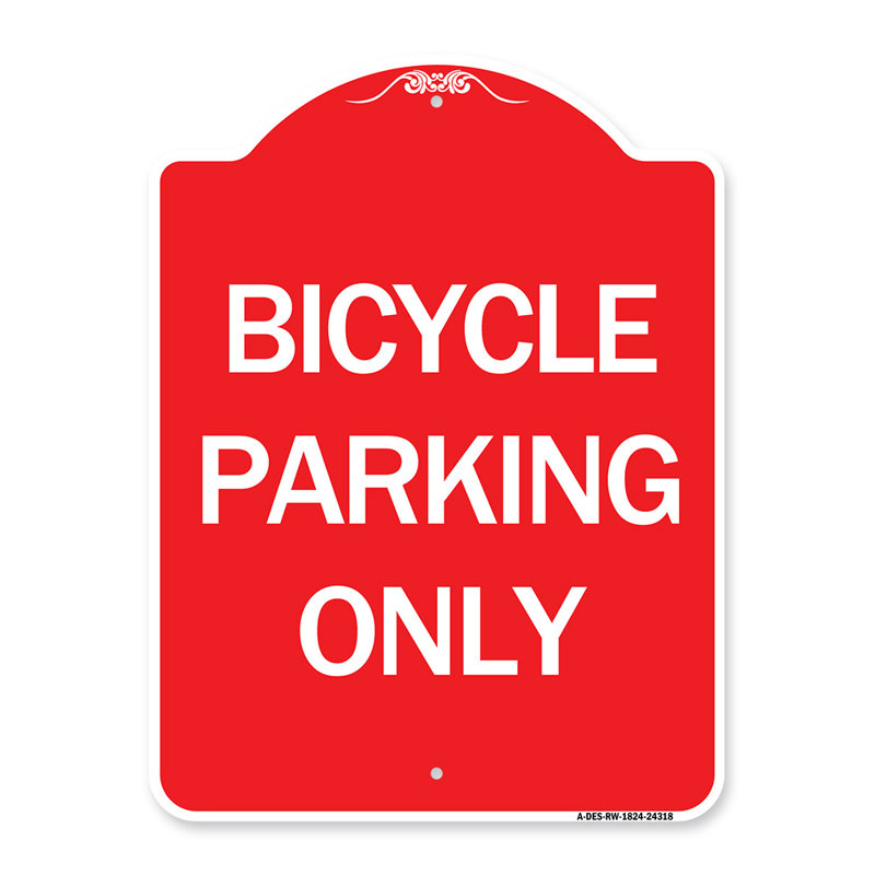 Enseigne Signmission Designer Series - Stationnement pour vélos seulement / 24318, H 24 po x l 18 po x p 1 po