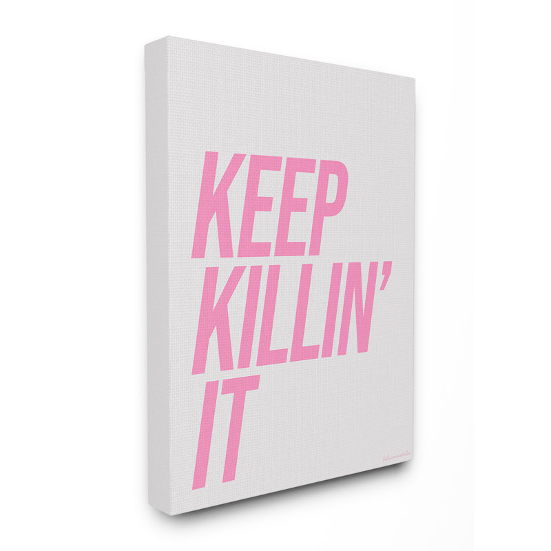 Art mural rose et gris «Keep Killin It» par House of Lulu, Toile tendue, H 30 po x l 24 po x P 1,5 po