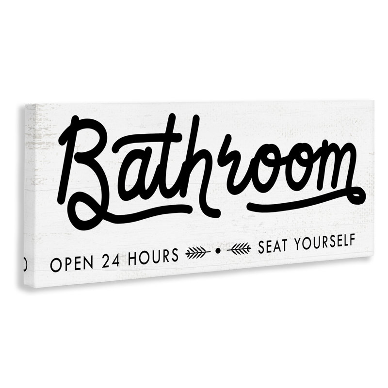 «Seat Yourself Bathroom Sign» par Daphne Polselli, H 13 po x l 30 po