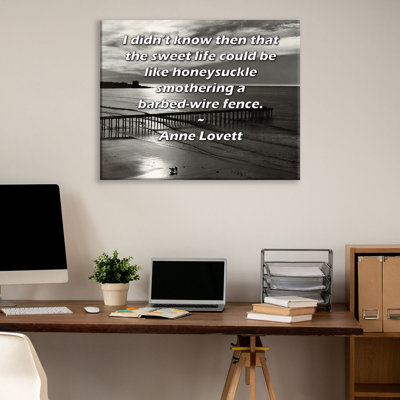 ArtsyQuotes Gallery Wrapped Canvas By Anne Lovett: "I didn’t know then that the sweet life could be like honeysuckle smothering a barbed-wire fence."