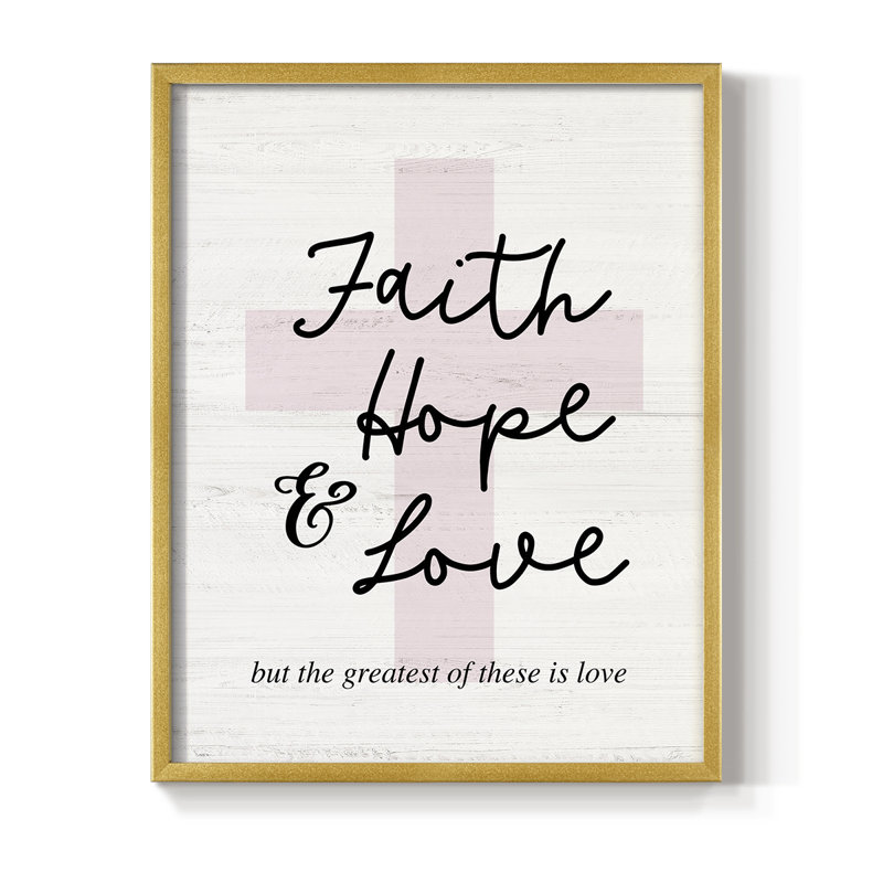 Faith Hope and Love, reproduction encadrée en bois massif, H 30 po x l 24 po, Doré