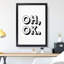 Oh Ok - Picture Frame Typography-62809025-62809029