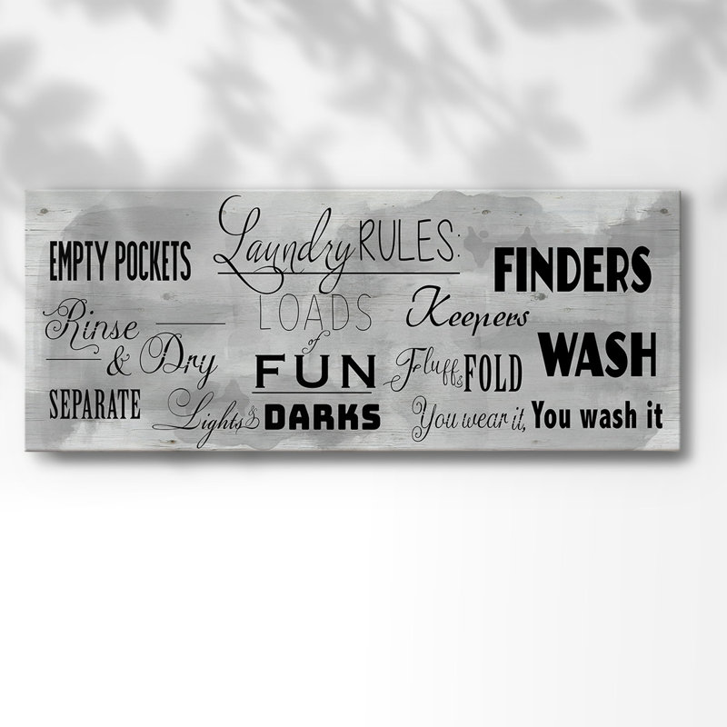" Laundry Rules ", 24" H x 60" W x 1.5" D