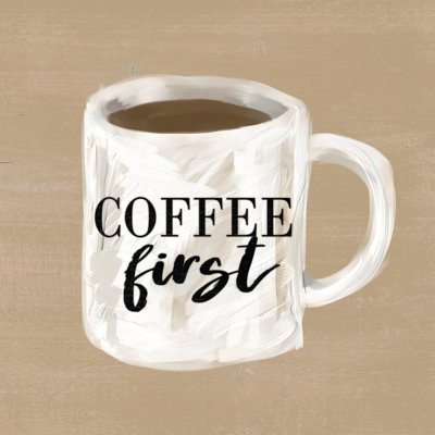Coffee First - Wrapped Canvas Print