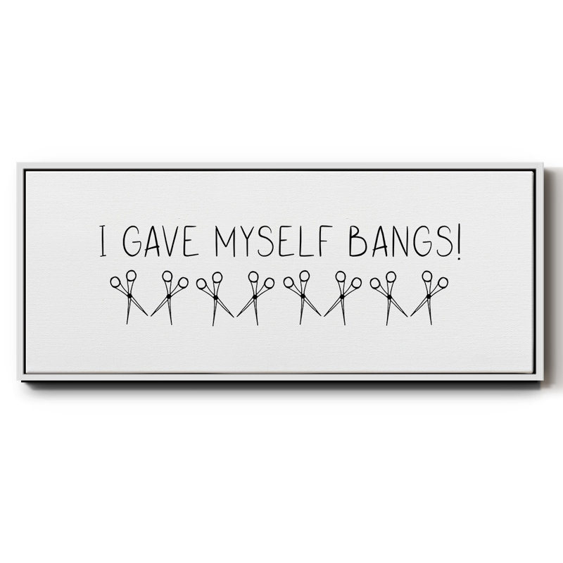 «I Gave Itself Bangs!» - Toile encadrée, H 20 po x l 50 po