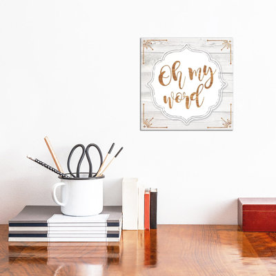 Oh My Word 1 Piece Wrapped Canvas Painting