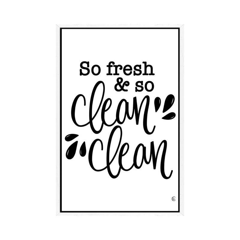 So Clean Clean - Print on Canvas, 66.04cm H x 45.72cm W x 3.81cm D, White Framed