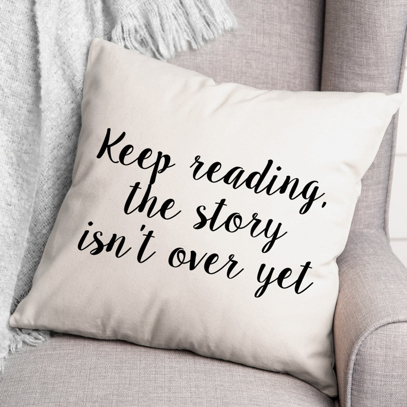 Coussin The Story Is Not Over Over, 20 po x 20 po