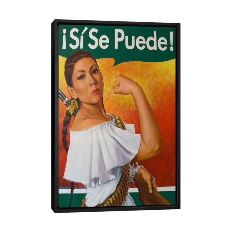 Rosita (Si Se Puede!) by Robert Valadez - Graphic Art, 26" H x 18" W x 1.5" D, Black Framed Canvas, No Mat