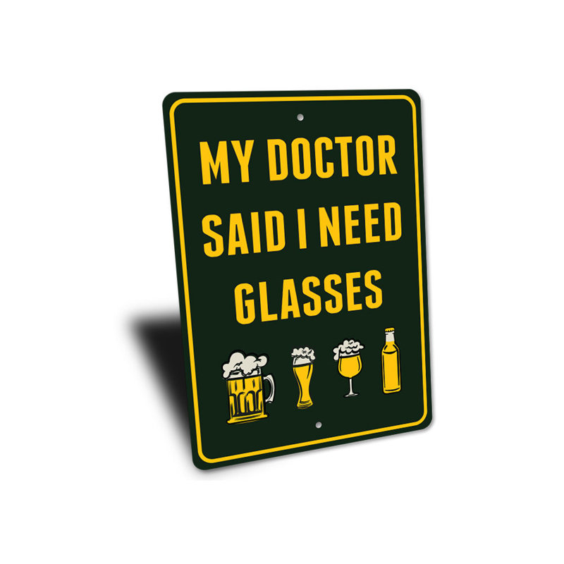 «I Need Glasses Beer», panneau en aluminium, H 14 po x l 10 po x P 0,04 po